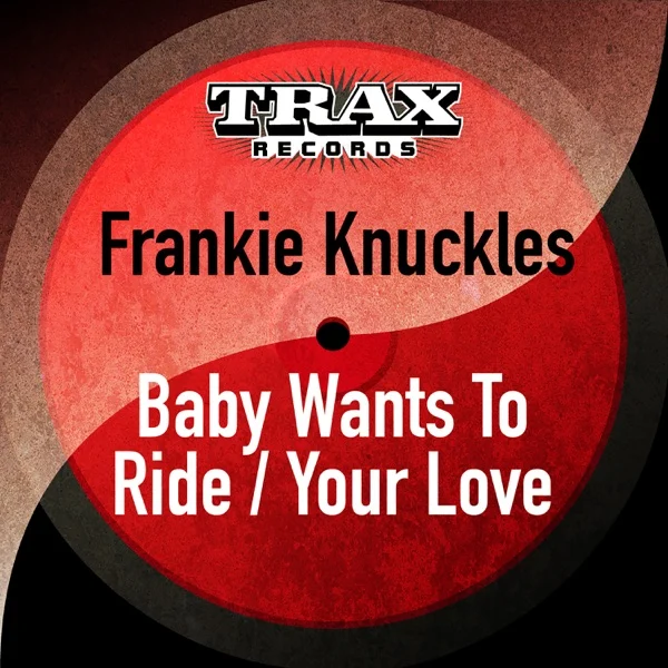 Baby Wants to Ride / Your Love - Single唱片封面