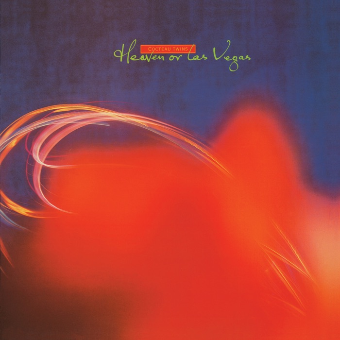 Heaven Or Las Vegas (Remastered)唱片封面